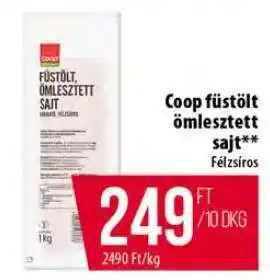 Coop Coop füstölt, ömlesztett sajt ajánlat