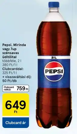 Tesco Pepsi, Mirinda vagy 7up szénsavas üdítőital ajánlat