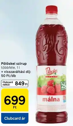 Tesco Pölöskei szirup ajánlat