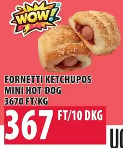 Coop Fornetti ketchupos mini hot-dog ajánlat