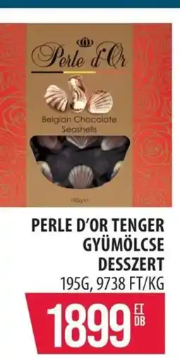 Coop Perle d'or tenger gyümölcse desszert ajánlat