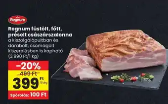 Spar Regnum füstölt, főtt, préselt császárszalonna ajánlat