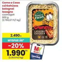Spar Come a Casa csirkehúsos bolognai lasagne ajánlat