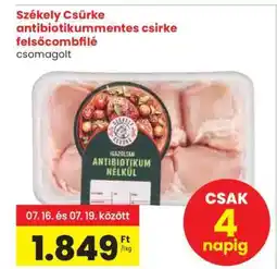 Spar Székely Csirke antibiotikummmentes csirke felsőcombfilé ajánlat
