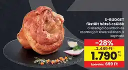 Spar S-BUDGET füstölt hátsó csülök ajánlat