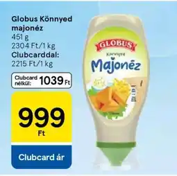 Tesco Globus könnyed majonéz ajánlat