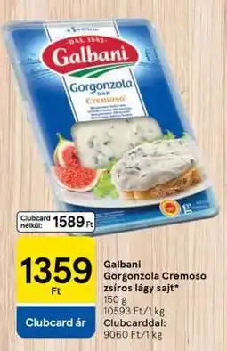 Tesco Galbani Gorgonzola Cremoso ajánlat