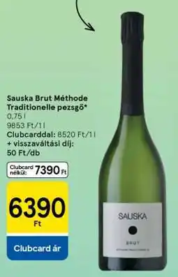 Tesco Sauska Brut Méthode Traditionelle pezsgő ajánlat