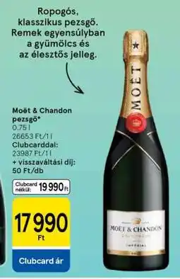 Tesco Moët & Chandon pezsgő ajánlat