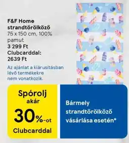 Tesco F&F Home strandtörölköző ajánlat