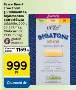 Tesco Tesco finest Free From gluténmentes, tojásmentes száraztészta ajánlat