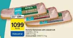 Tesco Kometa Kemencés sült császárcsík ajánlat