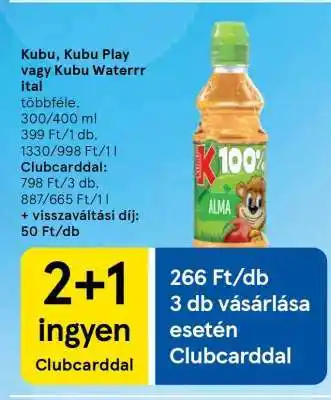 Tesco Kubu, Kubu Play vagy Kubu Waterrr ital ajánlat