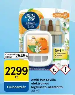 Tesco Ambi Pur Sevilla elektromos légfrissítő-utántöltő ajánlat