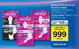 Tesco Always Platinum Scent Free Duo betét ajánlat