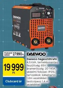 Tesco Daewoo hegesztőtrafó ajánlat
