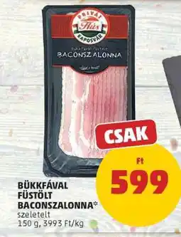 PENNY Bükkfával füstölt baconszalonna ajánlat