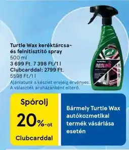 Tesco Turtle Wax keréktárcsa és felnitisztító spray ajánlat