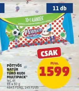 PENNY Pöttyös Natúr Túró Rudi Multipack ajánlat