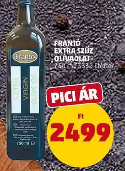 PENNY FRANTÓ EXTRA SZŰZ OLÍVAOLAJ ajánlat