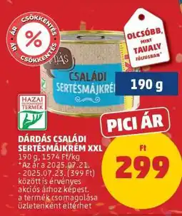PENNY DÁRDÁS CSALÁDI SERTÉSMÁJKRÉM XXL ajánlat