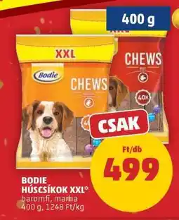 PENNY Bodie Húscsíkok XXL ajánlat