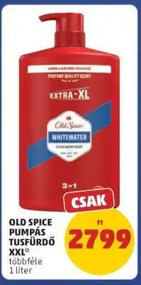 PENNY Old Spice Pumpás Tusfürdő XXL ajánlat