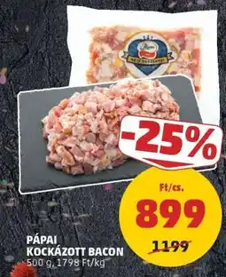 PENNY Pápai Kockázott Bacon ajánlat