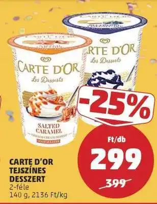 PENNY CARTE D'OR TEJSZÍNES DESSZERT ajánlat