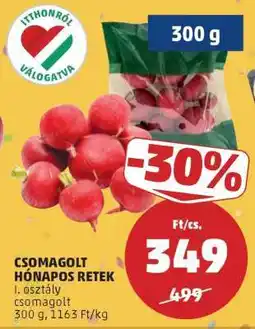 PENNY Csomagolt hónapos retek ajánlat