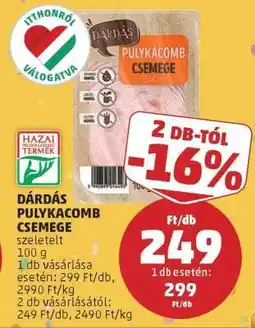 PENNY Dárdás Pulykacomb Csemege ajánlat