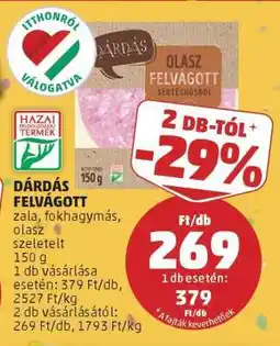 PENNY DÁRDÁS FELVÁGOTT ajánlat