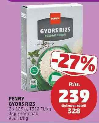 PENNY PENNY GYORS RIZS ajánlat