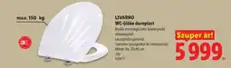 Lidl LIVARNO WC-ülőke duroplast ajánlat