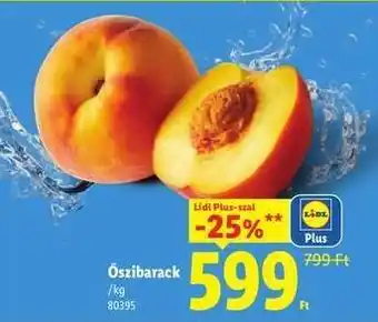Lidl Őszibarack ajánlat