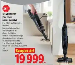 Lidl SILVERCREST 2 az 1-ben akkus porszívó ajánlat