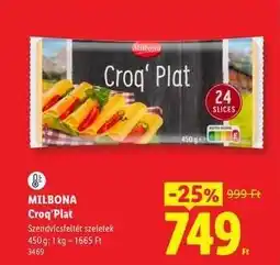 Lidl MILBONA Croq’ Plat ajánlat