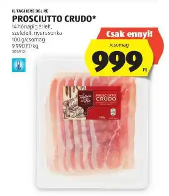 ALDI IL TAGLIERE DEL RE PROSCIUTTO CRUDO ajánlat