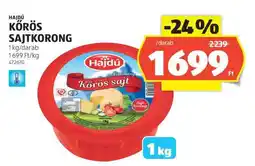 ALDI Hajdú Körös sajtkorong ajánlat