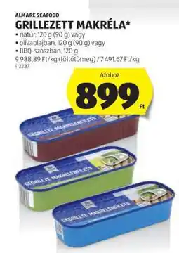 ALDI ALMARE SEAFOOD GRILLEZETT MAKRÉLA ajánlat