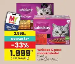 Spar Whiskas 12 pack macskaeledel ajánlat