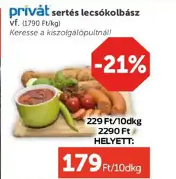 PRIVÁT Privát sertés lecsókolbász ajánlat