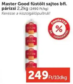 PRIVÁT Master Good füstölt sajtos bfi. párizsi ajánlat