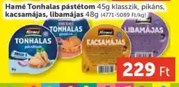 PRIVÁT Hamé Tonhalas pástétom ajánlat