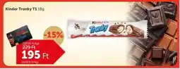 PRIVÁT Kinder Tronky T1 ajánlat