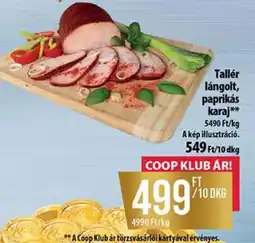Coop Tallér lángolt, paprikás karaj ajánlat