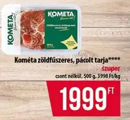 Coop Kométa zöldfűszeres, pácolt tarja ajánlat
