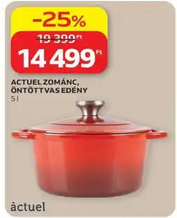 Auchan ACTUEL ZOMÁNC, ÖNTÖTTVAS EDÉNY ajánlat