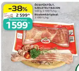 Auchan ÖCSI FÜSTÖLT, SZELETELT BACON ajánlat
