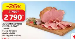 Auchan Auchan Kedvenc Füstölt-főtt Tarja ajánlat